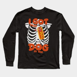 I Got That Dog In Me Xray Meme Long Sleeve T-Shirt